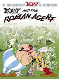 Goscinny, Rene: Asterix and the Roman Agent
