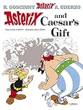 Goscinny, René: Asterix and Caesar's Gift Goscinny, René: Asterix and Caesar's Gift