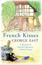 French Kisses by George East