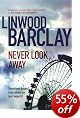 Never Look Away by Linwood Barclay