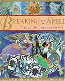 Field, Susan: Breaking the Spell