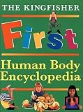 Walker, Richard: First Human Body Encyclopedia Walker, Richard: First Human Body Encyclopedia