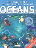 Lambert, David: The Kingfisher Young People's Book of Oceans Lambert, David: The Kingfisher Young People's Book of Oceans