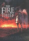 Deary, Terry: The Fire Thief Deary, Terry: The Fire Thief
