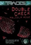 Rose, Malcolm: Traces Luke Harding, Forensic Investigator Double Check Rose, Malcolm: Traces Luke Harding, Forensic Investigator Double Check