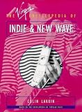 Larkin, Colin: The Virgin Encyclopedia of Indie & New Ware