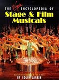 Larkin, Colin: The Virgin Encyclopedia of Stage and Film Musicals