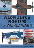 Anderton, David A.: Warplanes and Fighters of World War II Anderton, David A.: Warplanes and Fighters of World War II