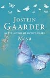 Gaarder, Jostein: Maya Gaarder, Jostein: Maya