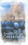 Coleridge, Samuel Taylor: Samuel Taylor Coleridge Coleridge, Samuel Taylor: Samuel Taylor Coleridge