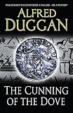 Duggan, Alfred: The Cunning of the Dove Duggan, Alfred: The Cunning of the Dove