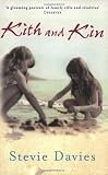Davies, Stevie: Kith And Kin Davies, Stevie: Kith And Kin