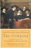 Micklethwait, John: Company : A Short History of a Revolutionary Idea Micklethwait, John: Company : A Short History of a Revolutionary Idea