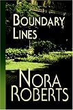 Roberts, Nora: Boundary Lines Roberts, Nora: Boundary Lines