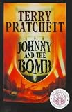 Pratchett, Terry: Johnny and the Bomb