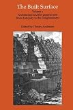 Koehler, Karen: The Built Surface: Architecture and the Pictorial Arts from Antiquity to the Enlightenment Koehler, Karen: The Built Surface: Architecture and the Pictorial Arts from Antiquity to the Enlightenment