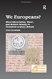 Kushner, Tony: We Europeans?: Mass-Observation, 'Race' and British Identity in the Twentieth Century Kushner, Tony: We Europeans?: Mass-Observation, 'Race' and British Identity in the Twentieth Century