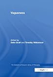 Williamson, Timothy: Vagueness Williamson, Timothy: Vagueness