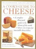 Denny, Roz: A Cook's Guide to Cheese: Illustrated Encyclopedia Denny, Roz: A Cook's Guide to Cheese: Illustrated Encyclopedia