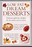 [???]: Low Fat Dream Desserts