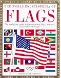 Znamierowski, Alfred: The World Encyclopedia of Flags: The Definitive Guide to International Flags, Banners, Standards and Ensigns Znamierowski, Alfred: The World Encyclopedia of Flags: The Definitive Guide to International Flags, Banners, Standards and Ensigns