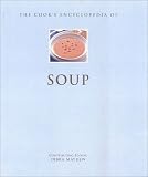Mayhew, Debra: The Cook's Encyclopedia of Soup Mayhew, Debra: The Cook's Encyclopedia of Soup