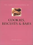 Walden, Hilaire: The Cook's Encyclopedia of Cookies, Biscuits & Bars Walden, Hilaire: The Cook's Encyclopedia of Cookies, Biscuits & Bars