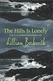 Beckwith, Lillian: The Hills Is Lonely