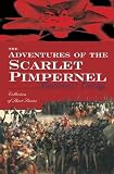 Orczy, Emmuska: The Adventures of the Scarlet Pimpernel Orczy, Emmuska: The Adventures of the Scarlet Pimpernel