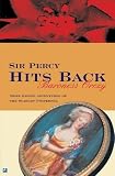 Orczy, Emmuska: Sir Percy Hits Back Orczy, Emmuska: Sir Percy Hits Back
