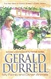 Durrell, Gerald: My Family and Other Animals Durrell, Gerald: My Family and Other Animals