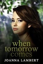When Tomorrow Comes by Joanna Lambert