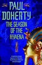 The Season of the Hyaena by Paul Doherty