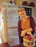 Grigson, Sophie: Sophie Grigson's Country Kitchen: 120 Seasonal Recipes Grigson, Sophie: Sophie Grigson's Country Kitchen: 120 Seasonal Recipes