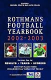 Rollin, Jack: Rothmans Football Yearbook 2002-2003 Rollin, Jack: Rothmans Football Yearbook 2002-2003