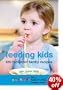 Feeding Kids: The Netmums Cookery Book