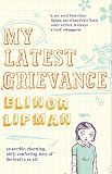 Lipman, Elinor: My Latest Grievance