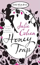Honey Trap (Little Black Dress) by Julie&hellip;