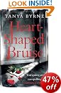 Heart-Shaped Bruise by Tanya Byrne