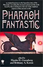 Pharaoh Fantastic by Martin Harry Greenberg