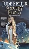 Fisher, Jude: Sorcery Rising Fisher, Jude: Sorcery Rising