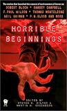 Silver, Steven H.: Horrible Beginnings Silver, Steven H.: Horrible Beginnings
