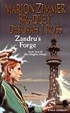 Bradley, Marion Zimmer: Zandru's Forge Bradley, Marion Zimmer: Zandru's Forge