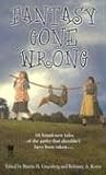 Greenberg, Martin H.: Fantasy Gone Wrong