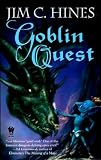 Hines, Jim C.: Goblin Quest Hines, Jim C.: Goblin Quest