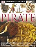 Platt, Richard: Eyewitness Pirate Platt, Richard: Eyewitness Pirate