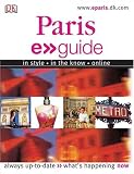 Blacker, Maryanne: Paris: E. Guide : In Style, in the Know, Online; Always Up-to-Date, What's Happening Now Blacker, Maryanne: Paris: E. Guide : In Style, in the Know, Online; Always Up-to-Date, What's Happening Now