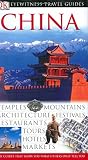 Dk: DK Eyewitness Travel Guides China Dk: DK Eyewitness Travel Guides China