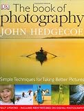 Hedgecoe, John: The Book Of Photography Hedgecoe, John: The Book Of Photography