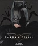 Beatty, Scott: Batman Begins: The Visual Guide Beatty, Scott: Batman Begins: The Visual Guide